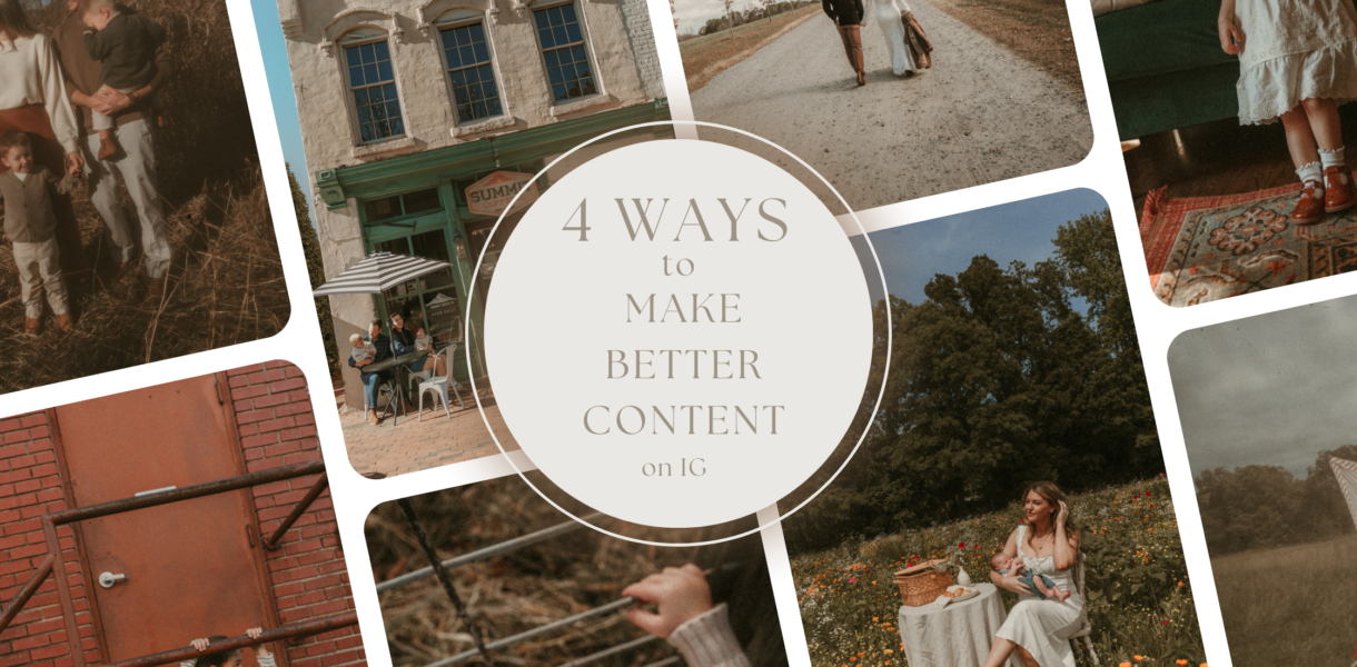 Four ways to make better Instagram content for photographers using storytelling and lifestyle imagery
