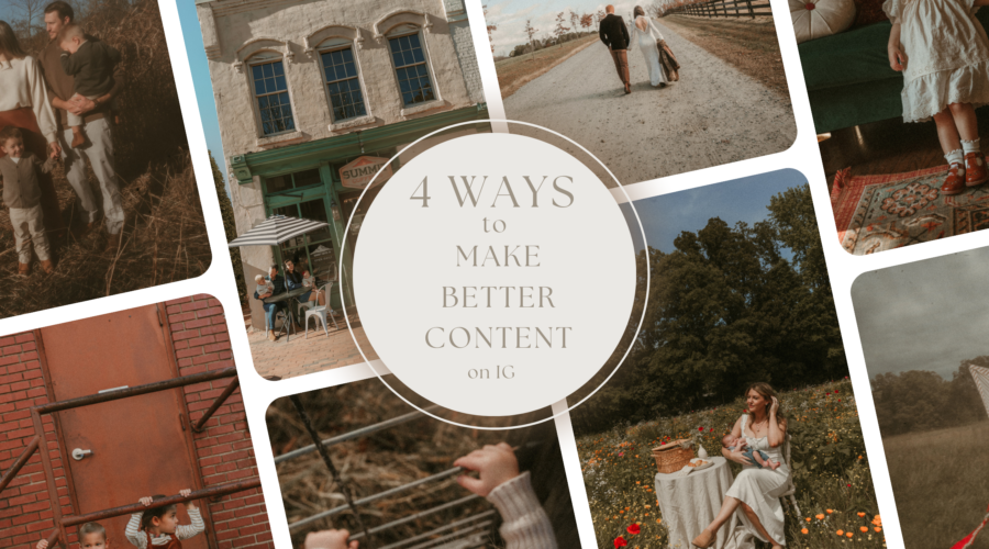 Four ways to make better Instagram content for photographers using storytelling and lifestyle imagery